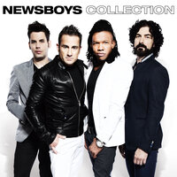 Blessed Be Your Name - Newsboys