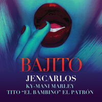 Bajito - Jencarlos, Ky-Mani Marley, Tito El Bambino