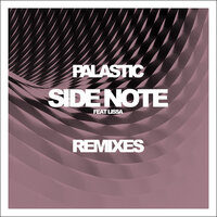 Side Note - Palastic, LissA, Ark Patrol