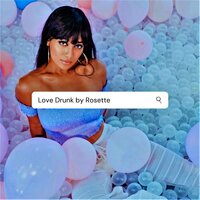 Love Drunk - Rosette