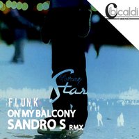 On My Balcony - Flunk