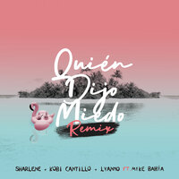 Quién Dijo Miedo - Sharlene, Lyanno, Kobi Cantillo