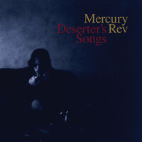 Goddess On A Hiway - Mercury Rev