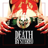 Welcome To The Party - Death By Stereo