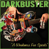 Give Up Dope - Darkbuster