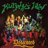 Don't Bother Me - Murphy's Law