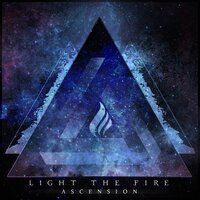 Not the Only One - Light the Fire