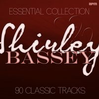 Lets Face the Music and Dance - Shirley Bassey, Nelson Riddle And His Orchestra