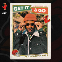 Get It And Go - Lute, Blakk Soul