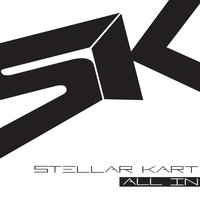 Nowhere To Go But Up - Stellar Kart