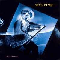 Carve You In Marble - Tim Finn
