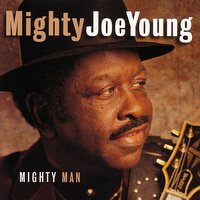 Mighty Man - Mighty Joe Young