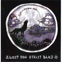 Green Eyed Gal - Lost Dog Street Band