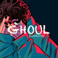 Ghoul - Omorikun