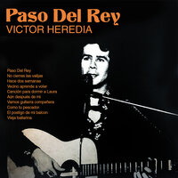 Hace Dos Semanas - Victor Heredia