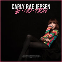 I Didn’t Just Come Here To Dance - Carly Rae Jepsen