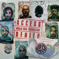 Access Denied - Asian Dub Foundation