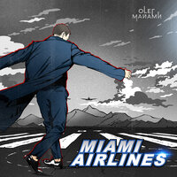 Miami Airlines - Олег Майами