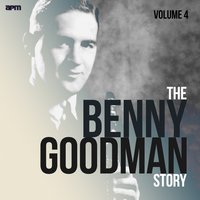 Oh Lady Be Good - Benny Goodman & His Orchestra, Джордж Гершвин