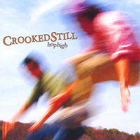 Look On And Cry - Crooked Still