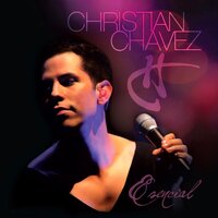 Y Si No Ves - Christian Chávez