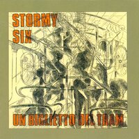 Un biglietto del tram - Stormy Six