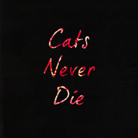 Relationships - Cats Never Die