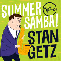 Eu E Voce (Me And You) - Stan Getz Quartet, Astrud Gilberto