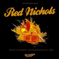 Buggle Call Rag - Red Nichols