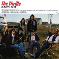 'Til The Tide Creeps In (Contains Hidden Track 'Plans') - The Thrills, Conor Deasy, Daniel Ryan