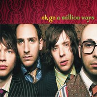 This Will Be Our Year - OK Go