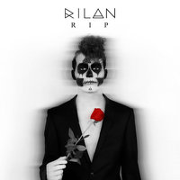 RIP - Rilan