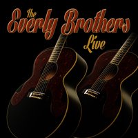 Put My Little Shows Away - The Everly Brothers