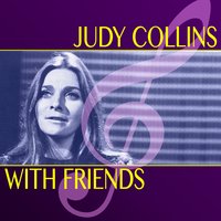 Once I Was - Judy Collins