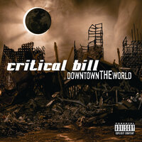 What You Came Here For - Critical Bill, Kutt Calhoun