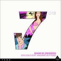 Miami 82 - Syn Cole, Avicii