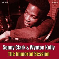 Fine and Dandy - Wynton Kelly, Sonny Clark