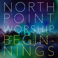 It Is Well - North Point Worship, Lauren Daigle