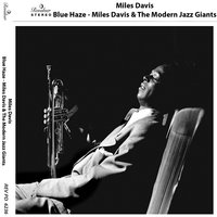 Round About Midnight - Miles Davis, The Modern Jazz Giants, Thelonious Monk