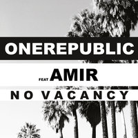 No Vacancy - OneRepublic, Amir