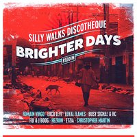 Dreams of Brighter Days - Busy Signal, RC, Silly Walks Discotheque