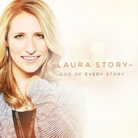 He Will Not Let Go - Laura Story