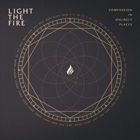 Carry On - Light the Fire