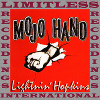 Mojo Hand - Lighnin' Hopkins