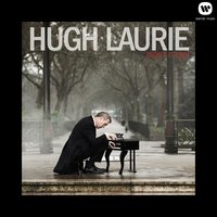 The Weed Smoker's Dream - Hugh Laurie