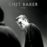 I Get Along Without You Very Well - Chet Baker