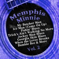 Hole in the Wall (feat. Kansas Joe) - Memphis Minnie, Kansas Joe
