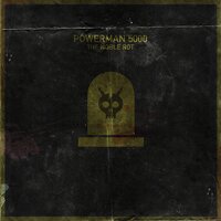 Brave New World - Powerman 5000