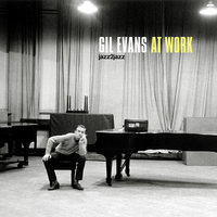 I Don't Wanna Be Kissed by Anyone but You - Gil Evans