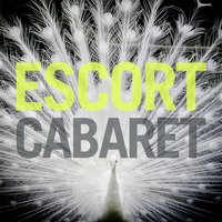 Cabaret - Escort